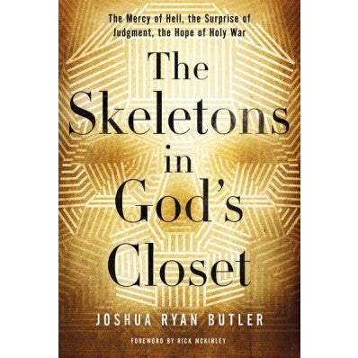 The Skeletons in God's Closet