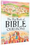 The Big Book of Bible Questions