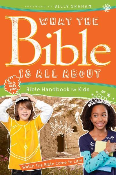What is the Bible About? (Kids Edition)
