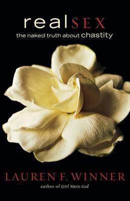 Real Sex: The Naked Truth About Chastity