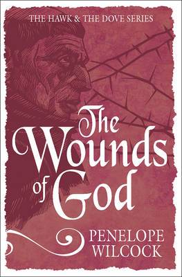 The Wounds of God (Hawk and the Dove #2)