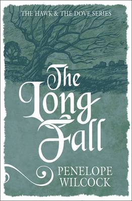 The Long Fall (Hawk and the Dove #3)