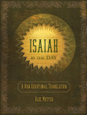 Isaiah by the Day - A New Devotional Translation