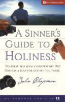 A Sinner's Guide to Holiness