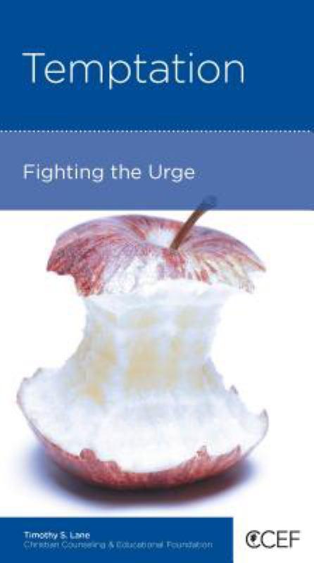 CCEF Temptation: Fighting the Urge