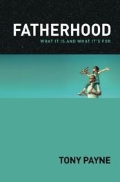 Fatherhood (New Edition)