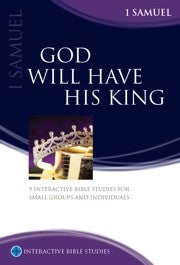 IBS God will have His King: 1 Samuel