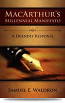 Macarthur's Millenial Manifesto: A Friendly Response