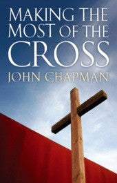 Making the Most of the Cross