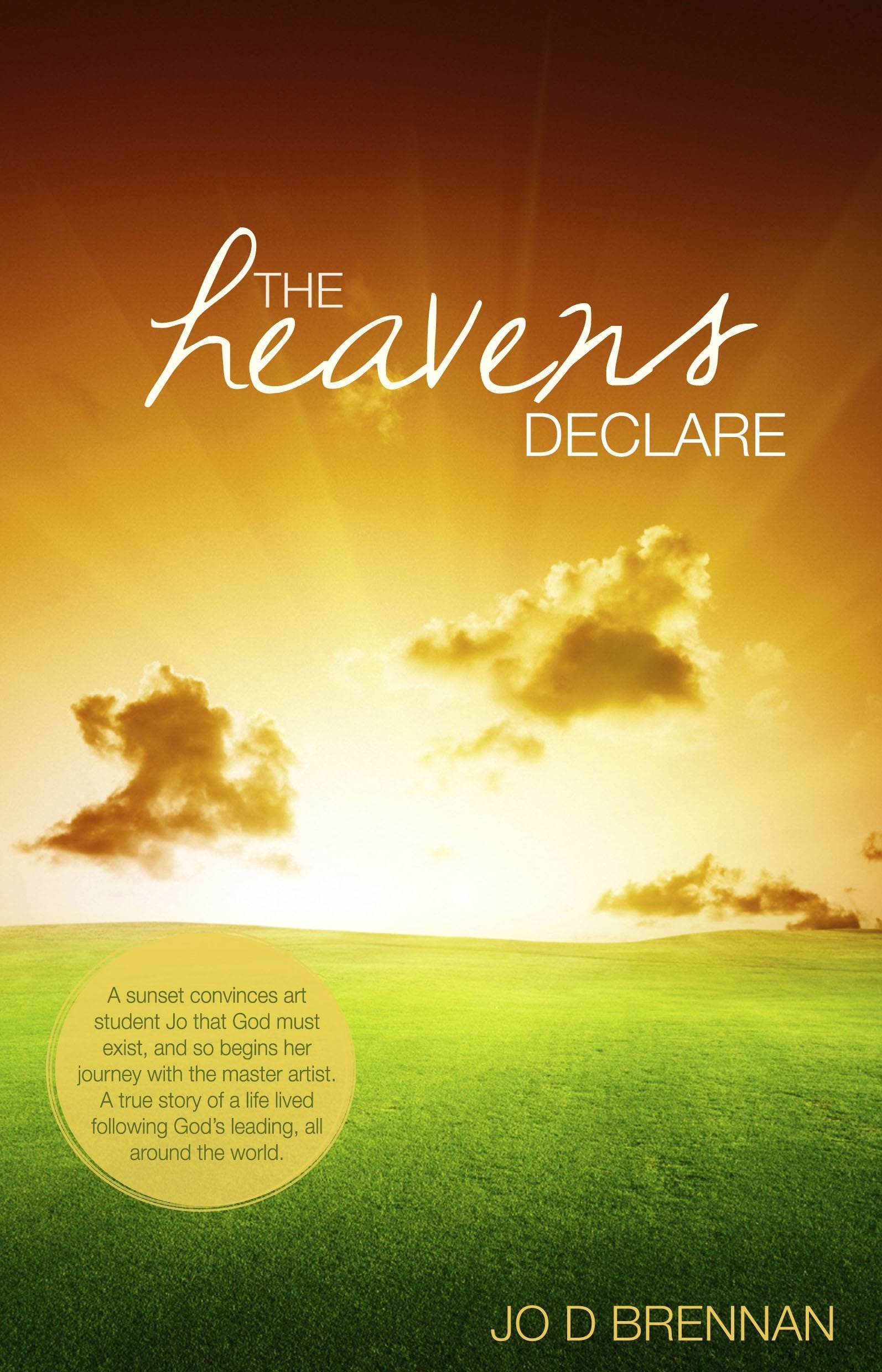 The Heaven's Declare