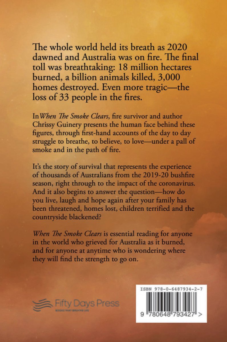 When The Smoke Clears - 9780648793427 - Chrissy Guinery - Fifty Days Press - The Little Lost Bookshop