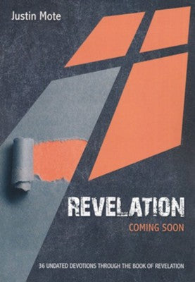 Revelation: Coming Soon [Undated Devotion]