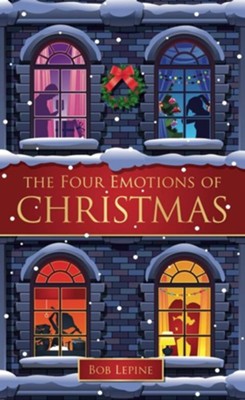The Four Emotions of Christmas