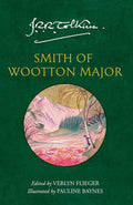 Smith of Wootton Major: A captivating tale of fantasy and adventure from the Sunday Times bestselling author of The Lord of the Rings and The Hobbit cover image