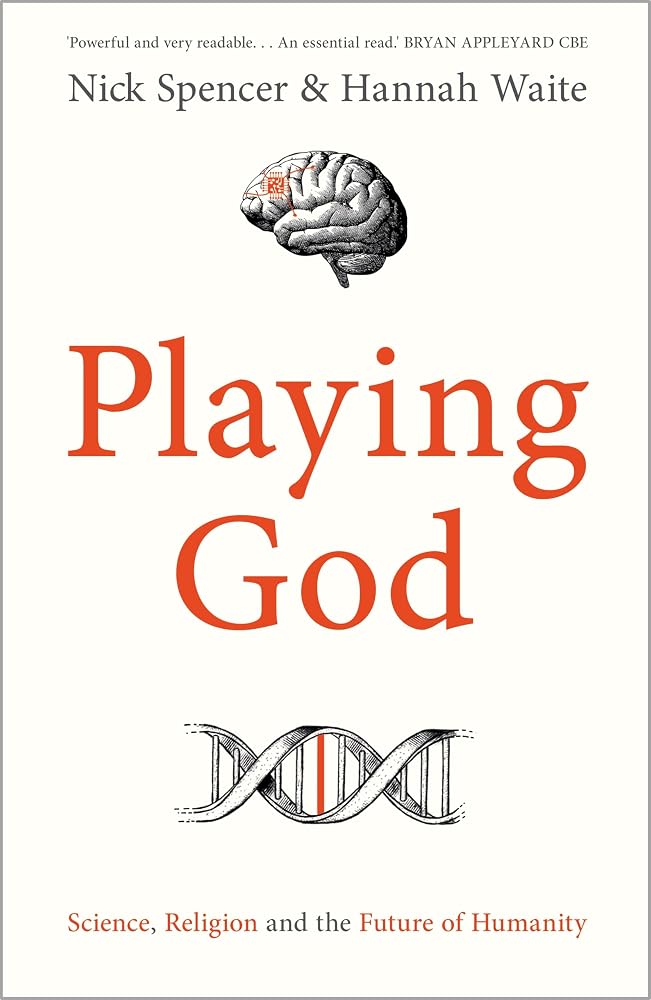 Playing God: Science, Religion and the Future of Humanity cover image