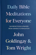 Daily Bible Meditations for Everyone – 365 Reflections and Prayers, from Genesis to Revelation cover image