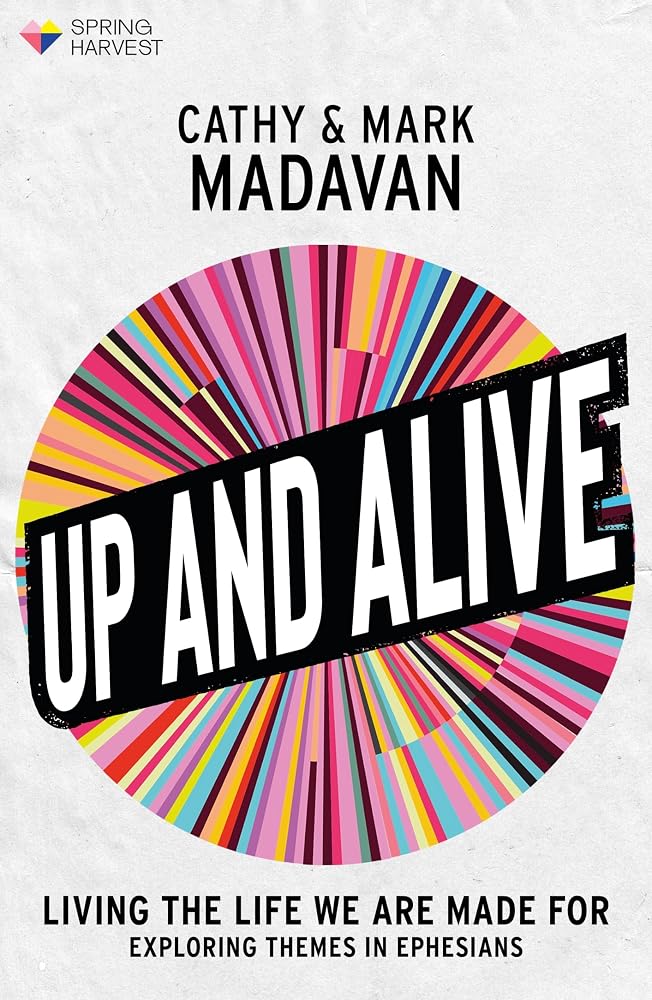 Up and Alive: Living The Life We Are Made For (Essential Christian) cover image