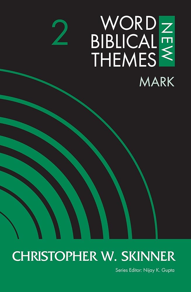 Mark, Volume 2 (2) (New Word Biblical Themes: New Testament) cover image