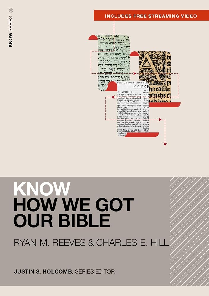 Know How We Got Our Bible (Includes Free Streaming Video) (KNOW Series) cover image