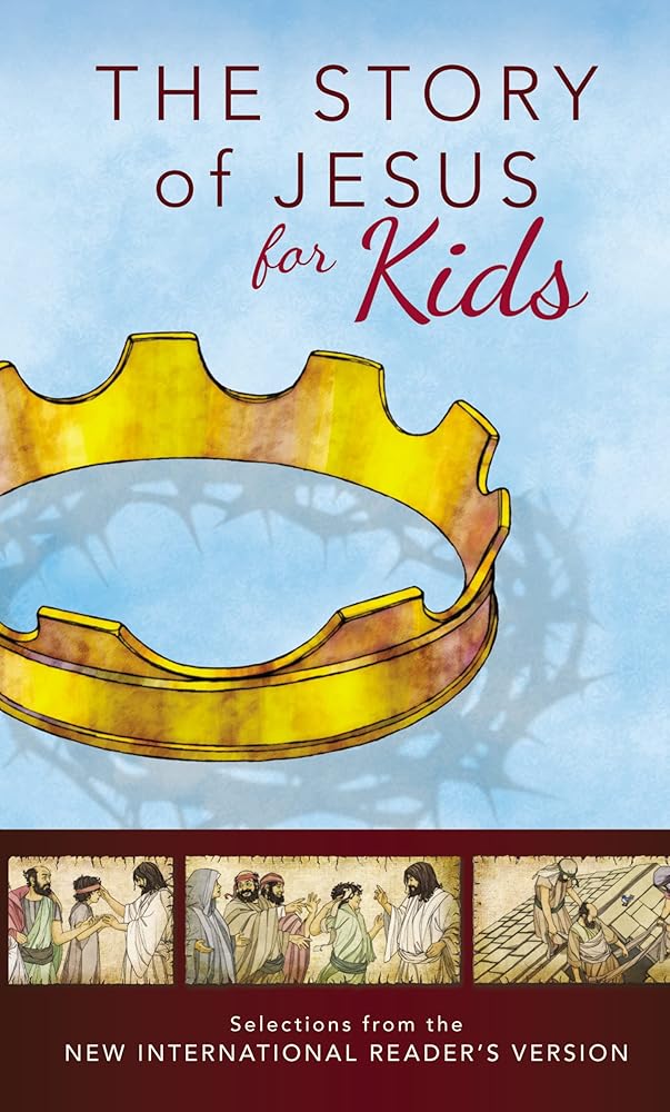 NIrV, The Story of Jesus for Kids, Paperback: Experience the Life of Jesus as one Seamless Story cover image