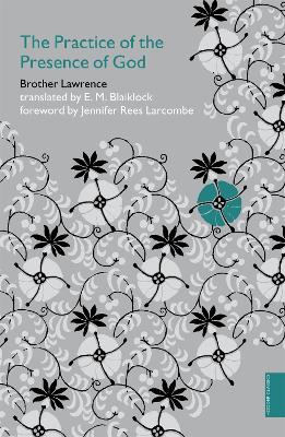The Practice of the Presence of God (Hodder Classic Series)