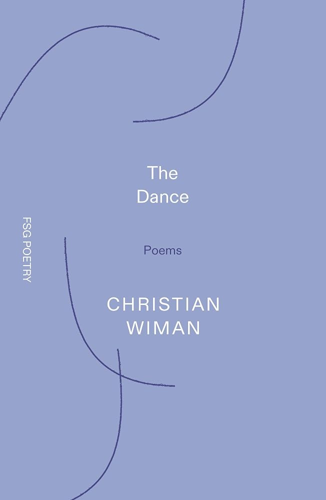 The Dance (FSG Poetry) cover image