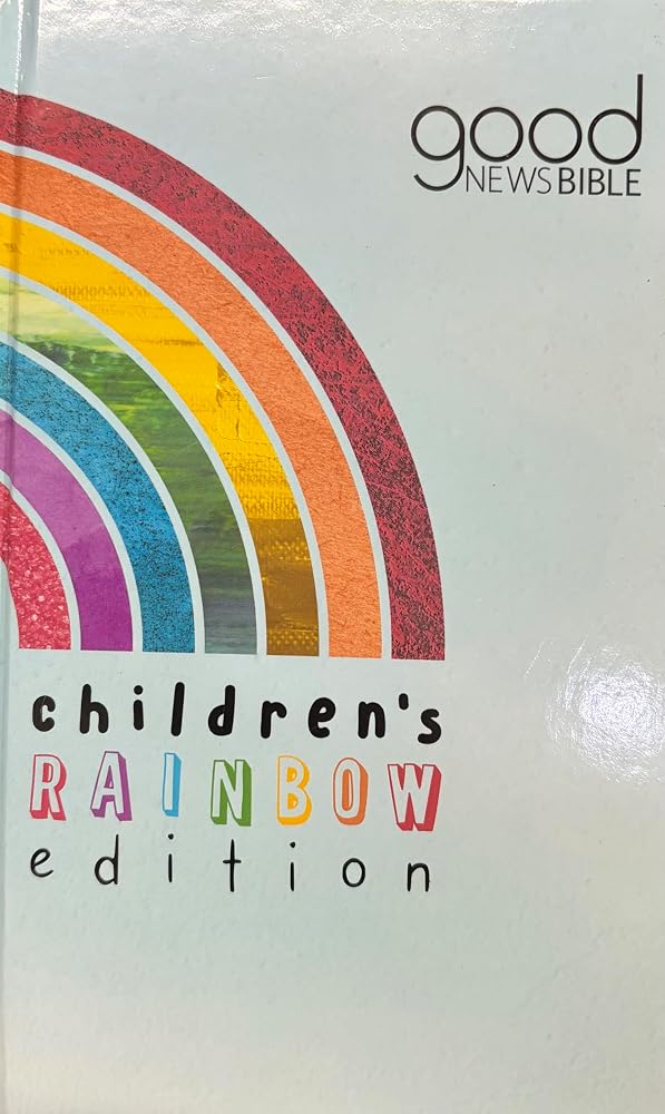 GOOD NEWS CHILDRENS RAINBOW EDITION BIBL cover image