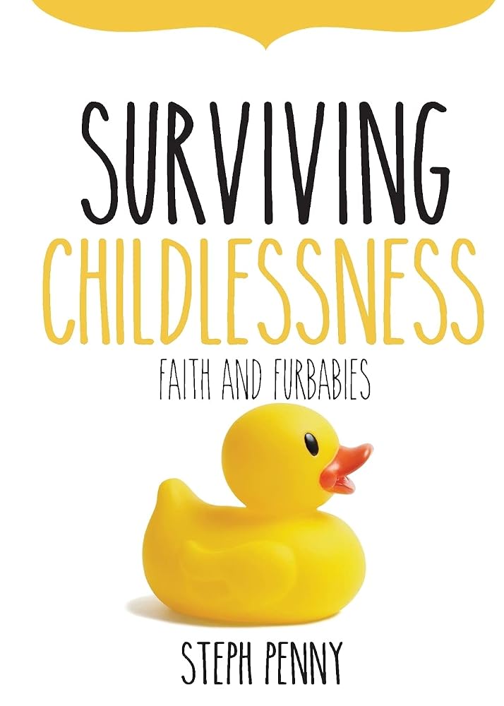 Surviving Childlessness: Faith and Furbabies cover image
