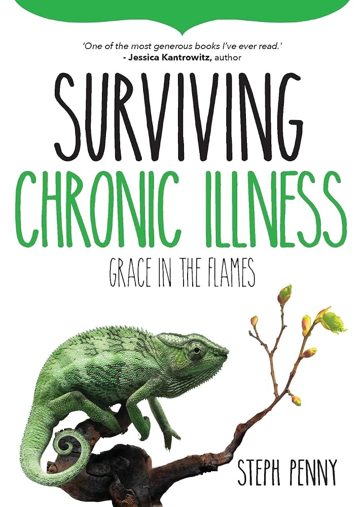 Surviving Chronic Illness: Grace in the Flames (Survival) cover image