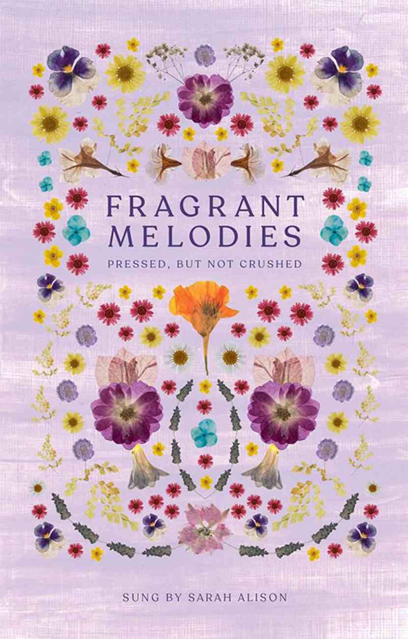 Fragrant Melodies