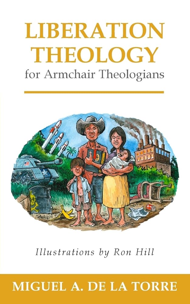 Liberation Theology for Armchair Theologians cover image