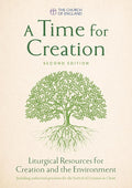 A Time for Creation 2nd Edition: Liturgical Resources for Creation and the Environment cover image