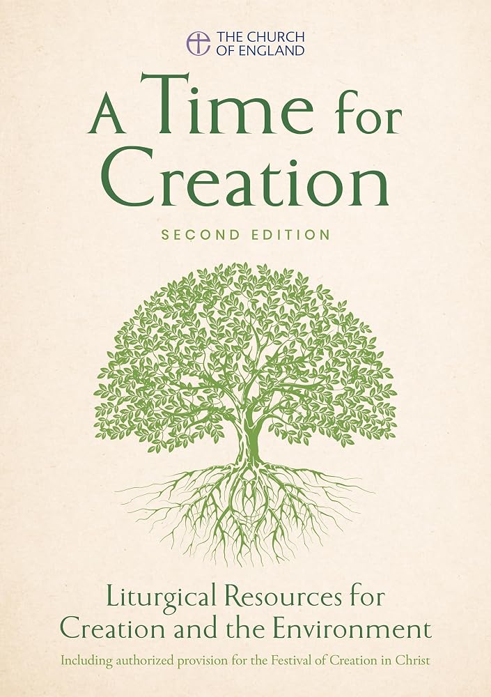A Time for Creation 2nd Edition: Liturgical Resources for Creation and the Environment cover image