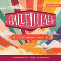 Hallelujah: A Biblical Hebrew Primer (Baby Believer) cover image