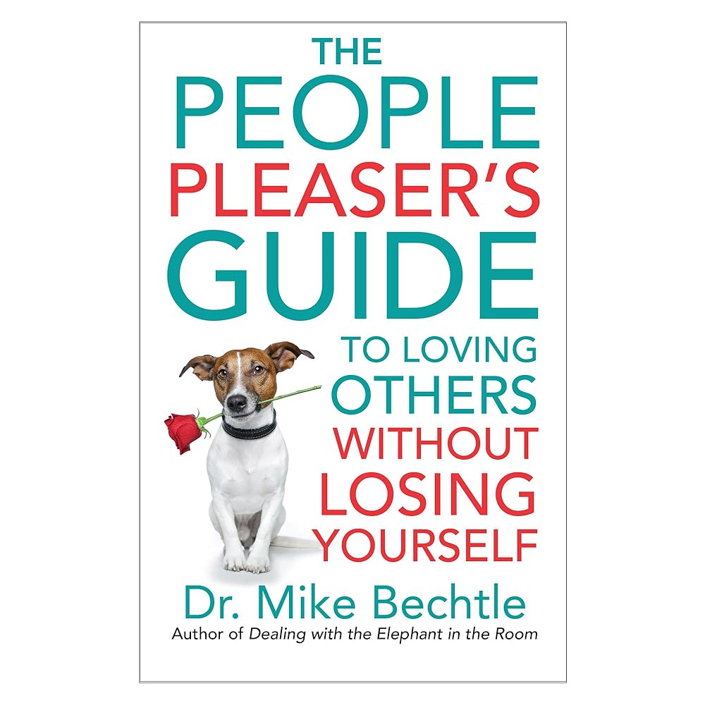 The People Pleaser's Guide to Loving Others without Losing Yourself cover image