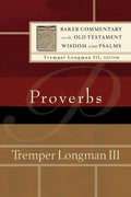 Proverbs (Baker Commentary on the Old Testament) cover image