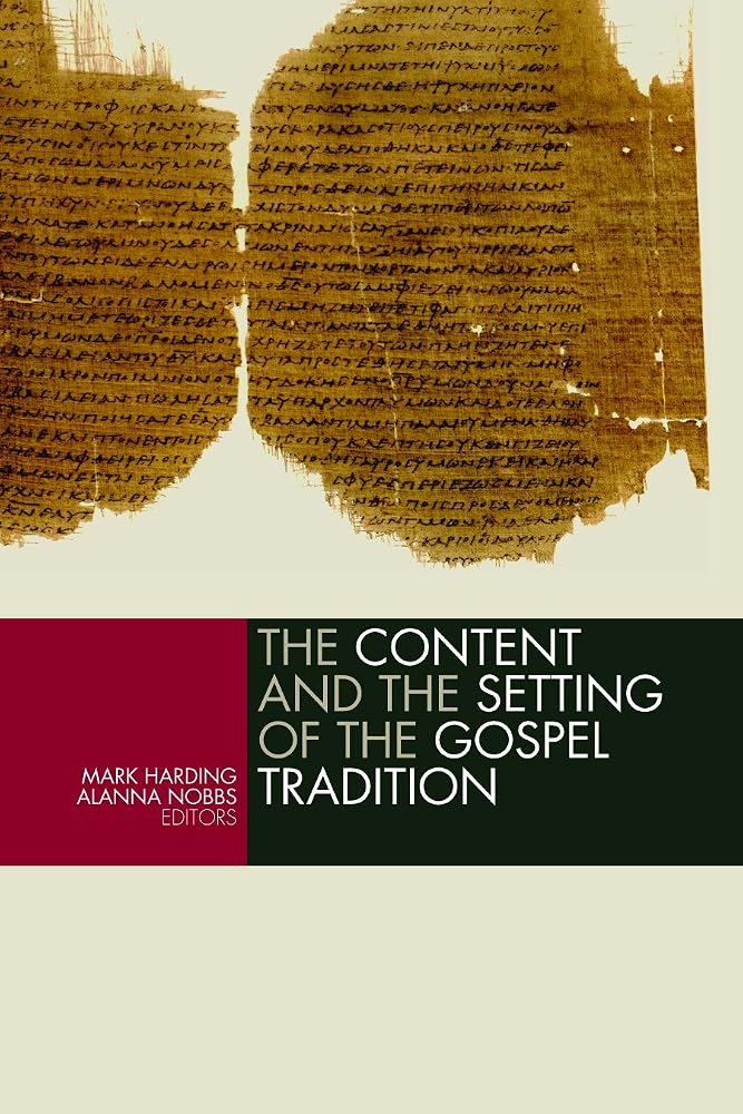 The Content and the Setting of the Gospel Tradition cover image