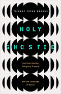 Holy Ghosted