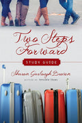 Two Steps Forward Study Guide (Sensible Shoes Series) cover image