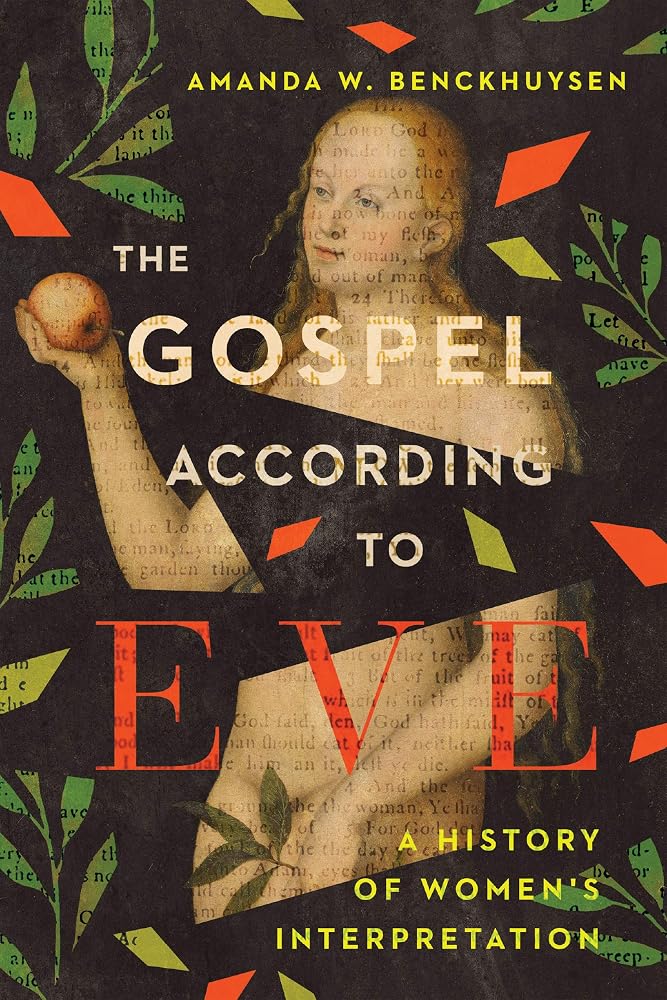 The Gospel According to Eve: A History of Women's Interpretation cover image
