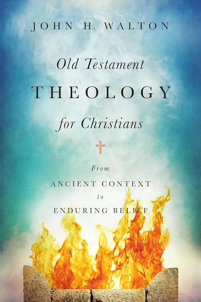 Old Testament Theology for Christians: From Ancient Context to Enduring Belief cover image