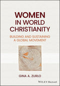 Women in World Christianity: Building and Sustaining a Global Movement cover image