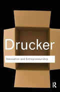 Innovation and Entrepreneurship (Routledge Classics) cover image