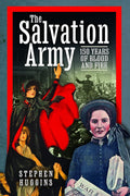 The Salvation Army: 150 Years of Blood and Fire cover image