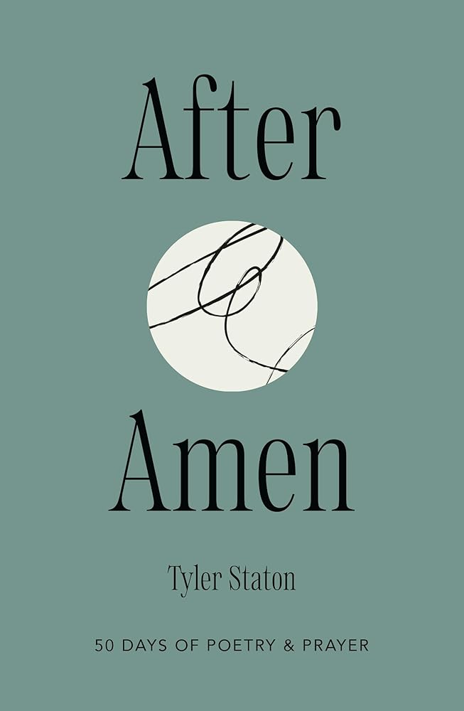 After Amen: 50 Days of Poetry and Prayer cover image