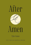After Amen: 50 Days of Poetry and Prayer cover image