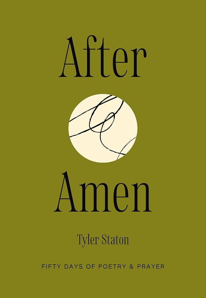 After Amen: 50 Days of Poetry and Prayer cover image
