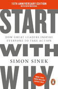 Start With Why: The multi-million-copy bestselling management and leadership book to help you find success cover image