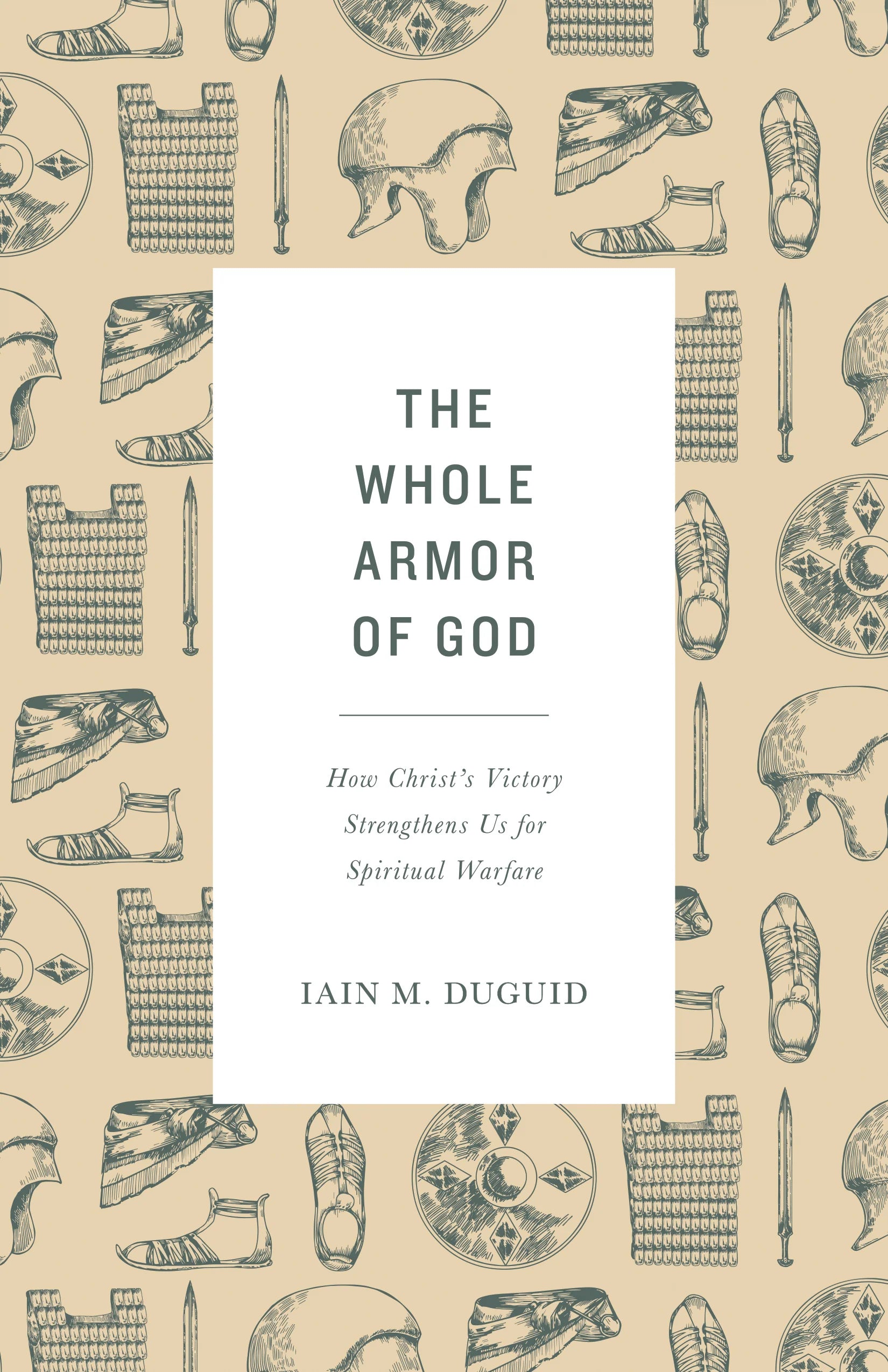 The Whole Armour of God