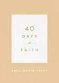 40 Days of Faith (40 Days Devotionals) cover image